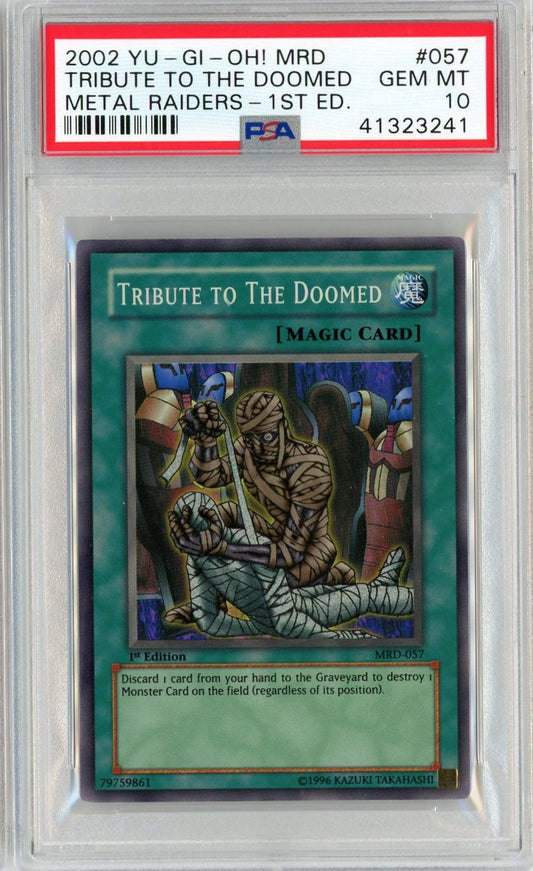 Graded 2002 Yu-Gi-Oh Metal Raiders 1st Edition Tribute to the Doomed #MRD-057 Card PSA 10 Gem Mint